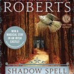Shadow Spell (Cousins O'Dwyer) by Nora Roberts