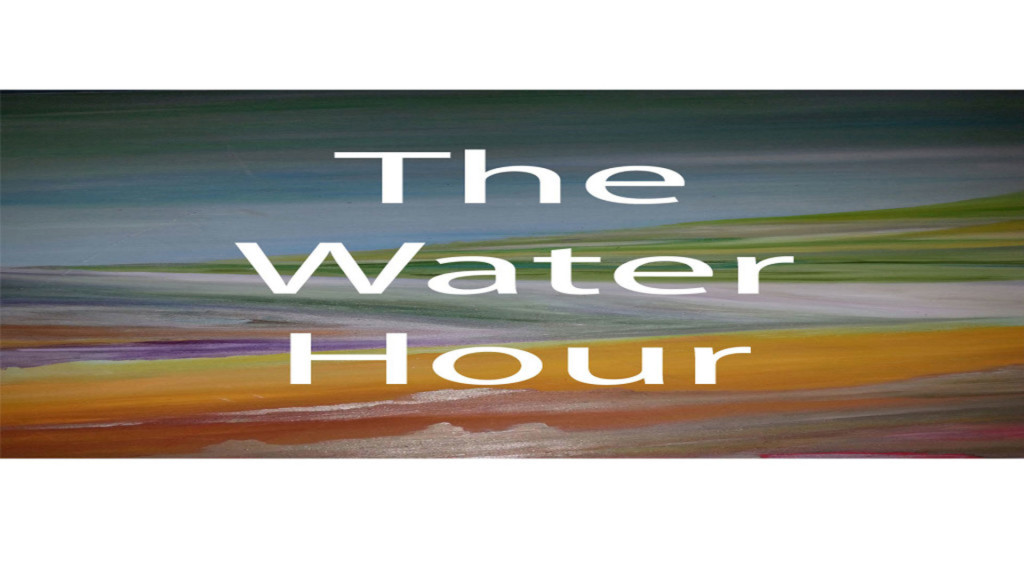 the_water_hour_1